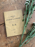 1917 First Edition Songs of the Soldiers and Sailors U.S. Booklet